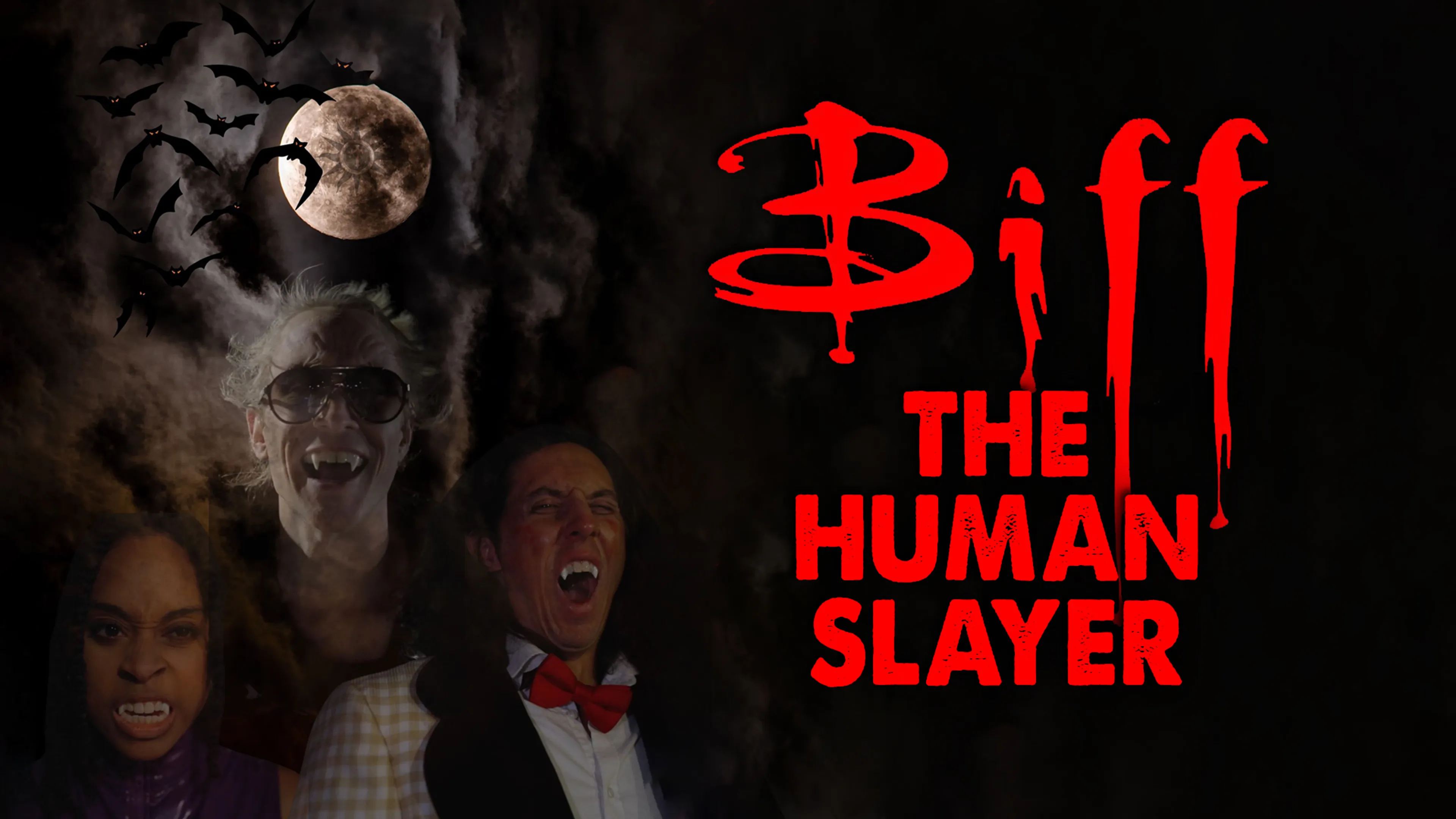 Biff the Human Slayer poster